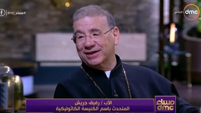 بالفيديو.. الكنيسة الكاثوليكية: هناك من يريد كسر الشعب المصري