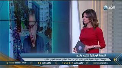 فيديو| متخصص: التبرع بالدم يقي الإنسان من الأمراض المزمنة