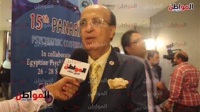 فيديو..رئيس الجمعية المصرية للطب النفسي  : المريض النفسي ليس مجنونا