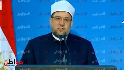 وزير الأوقاف يخطئ في نص حديث نبوي أمام السيسي في حفل المولد النبوي
