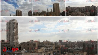 صور.. تعرف على حالة الطقس في الجيزة السبت