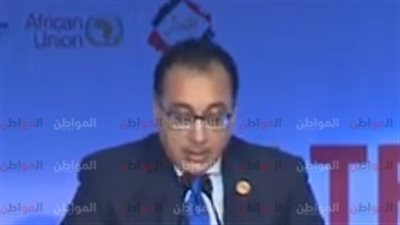 مدبولى: معرض أفريقيا الأول للتجارة البينية خطوة هامة لاقتصاد دولنا 