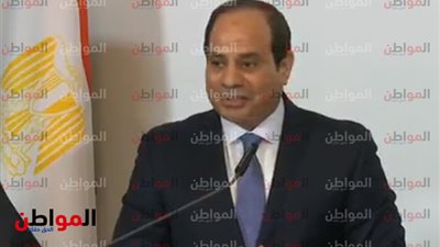   الرئيس السيسى لأوروبا: لم يخرج قارب مهاجرين واحد من مصر إلى بلادكم 