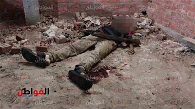 عاجل| صور.. القضاء على خلية إرهابية بالعريش ومصرع 14 من عناصرها