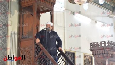 وزير الأوقاف يؤيد مبادرة حياة كريمة في خطبة الجمعة ويؤكد: بقاء النعمة متعلق بقضاء حاجة الفقراء
