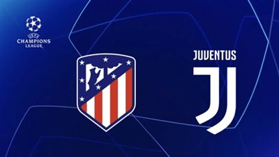 «بث مباشر».. مباراة يوفنتوس ضد أتلتيكو مدريد في دوري الأبطال