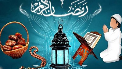 تعرف على دعاء أول يوم رمضان 2019 وثوابه