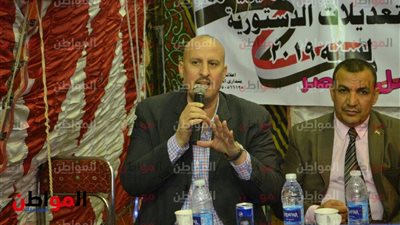 مجدي سالم يعقد مؤتمرا للتوعية للحث على المشاركة في التعديلات الدستورية
