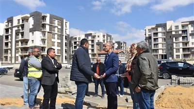 رئيس جهاز مدينة القاهرة الجديدة يواصل جولاته لمتابعة المشروعات