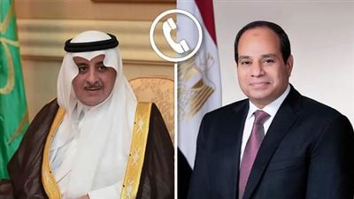 السيسي يتلقى اتصالًا هاتفيًا من أمير منطقة تبوك لتهنئته بالشهر المبارك