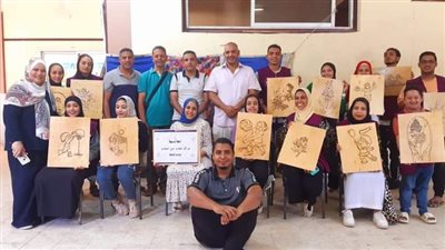 ختام فعاليات ورشة تعليم الحرق على الخشب بمركز شباب حى السلام بمنفلوط 