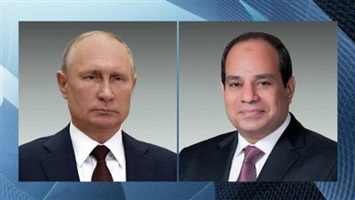 هاتفيا ...السيسى وبوتين يبحثان الأوضاع فى الشرق الأوسط و غزة 