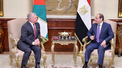 مباحثات ثنائية بين السيسي وملك الأردن حول القضايا الإقليمية