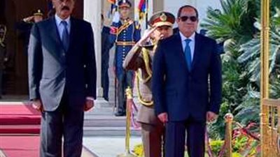 الرئيس السيسي يستقبل نظيره الإريتري بـ قصر الاتحادية