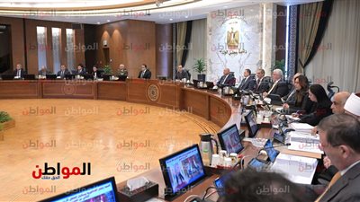 تعرف على أهم قرارات مجلس الوزاراء في احتماعه اليوم 