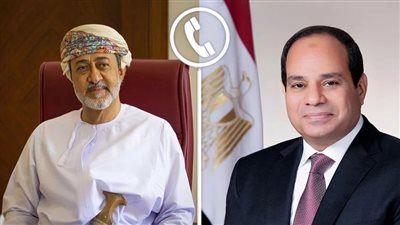 الرئيس عبد الفتاح السيسي يتلقى اتصالاً تهنئة من سلطان عمان بمناسبة عيد الأضحى المبارك