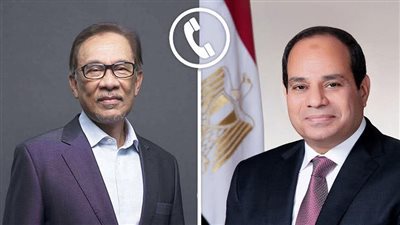 إتصال هاتفي بين الرئيس السيسي ورئيس وزراء ماليزيا لدعم القضية الفلسطينية 