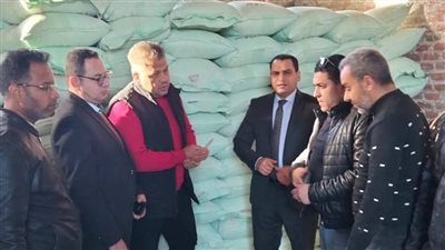تموين الجيزة يضبط10طن دقيق بلدي مدعم قبل تهريبه بالسوق السوداء بمنشأة القناطر
