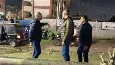 محافظ الجيزة يجري جولة ميدانية منتصف الليل لمتابعة حالة النظافة بمنطقة ناهيا
