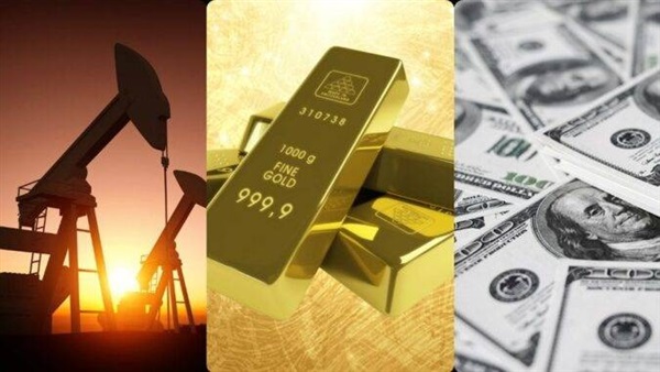 الدولار والنفط والذهب